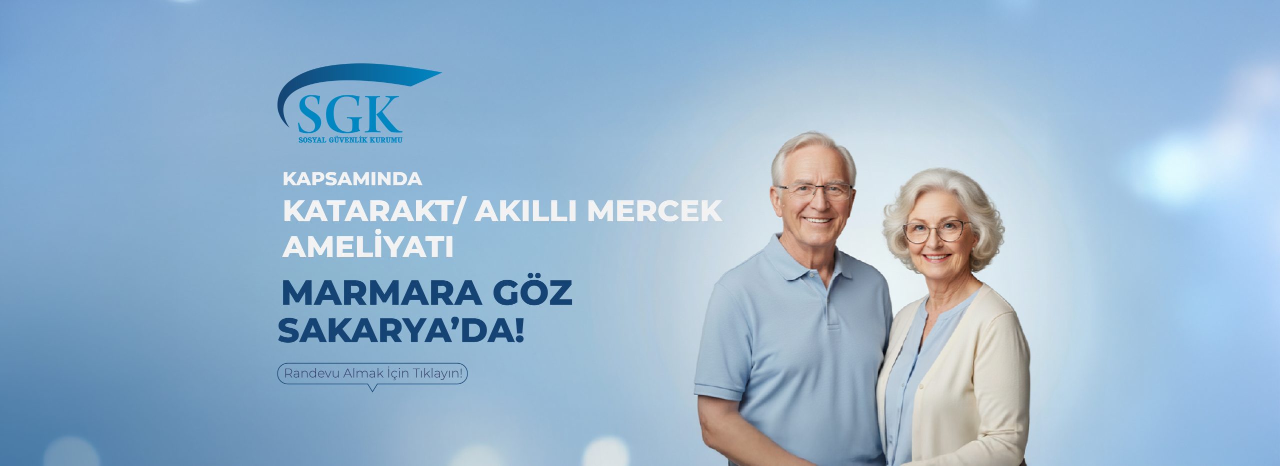 Sakarya Akıllı Mercek Ameliyatı